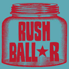 RUSH BALL��R