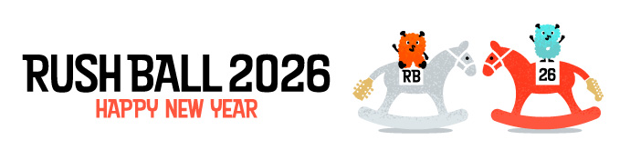 RUSH BALL 2026
