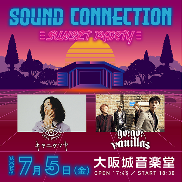 SOUND CONNECTION<br />
-SUNSET PARTY-